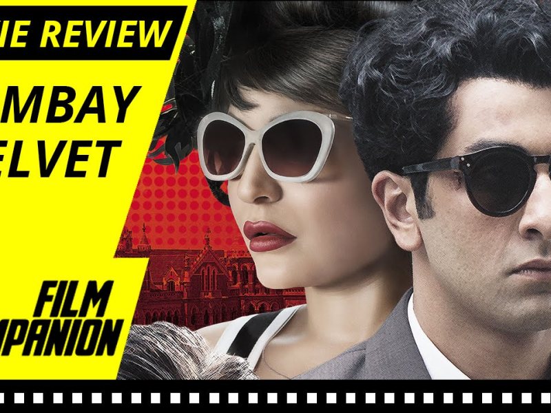 Bombay Velvet Movie Review
